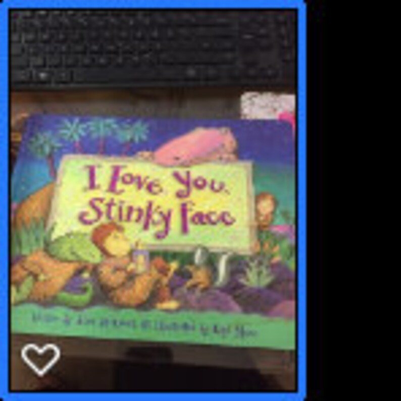 I Love You, Stinky Face - Etsy