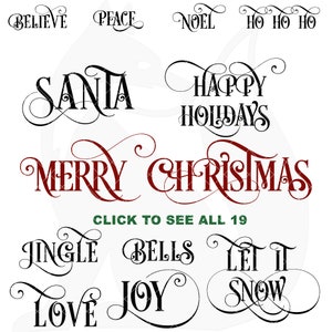 Puede incluir: Una colección de 12 frases de caligrafía navideña en negro y rojo, que incluyen "Believe", "Peace", "Noel", "Ho Ho Ho", "Santa", "Happy Holidays", "Merry Christmas", "Jingle Bells", "Let It Snow", "Love", "Joy" y "Haz clic para ver las 19".