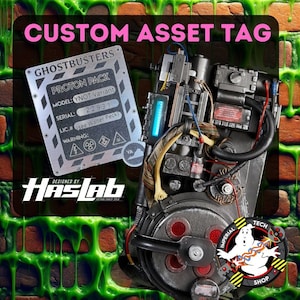 Asset Serial Tag Custom - Ghostbusters Plasma Series Spengler’s Proton Pack