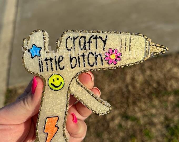 Crafty Little Bitch Freshie