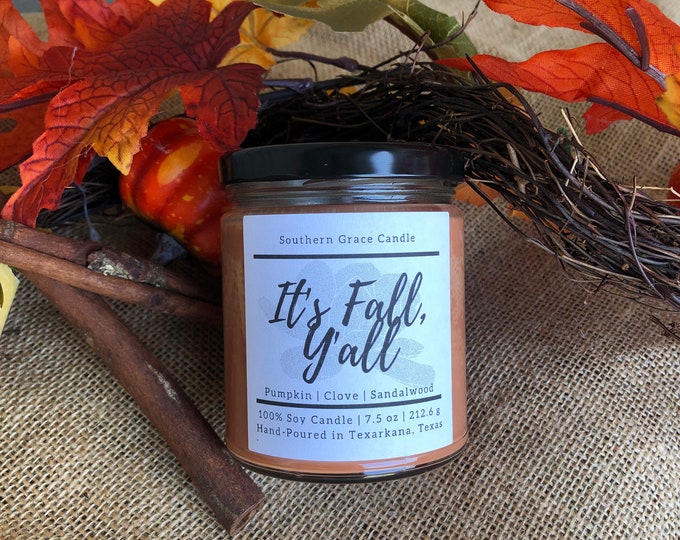 It’s Fall, Y’all Soy Candle