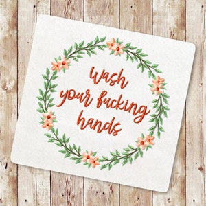 Wash your fucking hands Embroidery Designs, Flower wreath Machine Embroidery Design, Wildflower Wreath, Simple floral monogram frame, 150 image 1