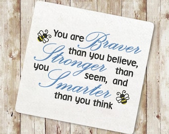 Bear Quote 1 Machine Embroidery Design, You are braver than you believe, Piglet, bee Embroidery Design, Instant Download, 013