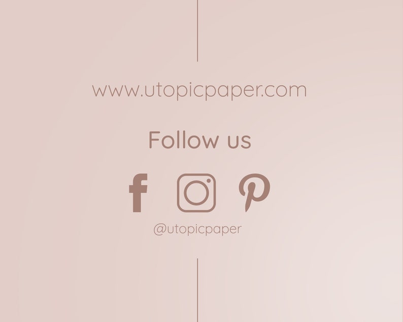 May include: A light brown graphic with the text "www.utopicpaper.com" and "Follow us". Social media icons for Facebook, Instagram, and Pinterest are also displayed, along with the Instagram handle "@utopicpaper".