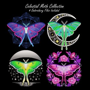 May include: Four embroidery designs featuring celestial moths. The moths are in various colors, including blue, green, and pink, with intricate details. The designs are set against a black background, with text that reads "Celestial Moth Collection, 4 Embroidery Files Included."