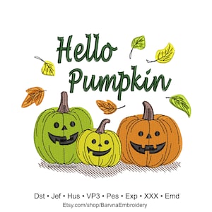 Pumpkin Embroidery designs for machine, Hello Pumpkin, Fall embroidery files, Digital download