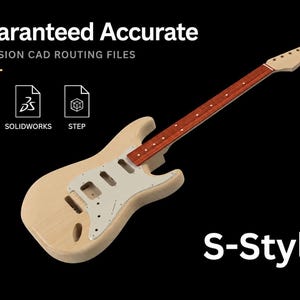 Può includere: Un corpo e manico di chitarra elettrica in legno chiaro non rifinito con un battipenna bianco. Il testo recita: Guaranteed Accurate, PRECISION CAD ROUTING FILES, IGS, SOLIDWORKS, STEP e S-Style. Il design presenta tre cavità per i pickup.