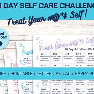 30 Day Self Care Challenge - Treat Your **** Self!