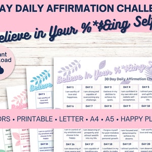30 Day Daily Affirmation Challenge - Believe In Your ****ing Self!