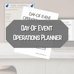 May include: A stack of white paper documents with the text "DAY-OF EVENT OPERATIONS PLANNER" in bold, black font. The documents are on a white surface, with a laptop and other documents in the background. The image is well-lit and suitable for event planning.