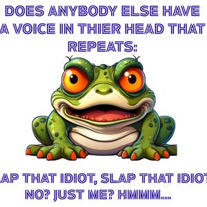 Slap That Idiot Frog PNG: Funny Sublimation Design (Digital File