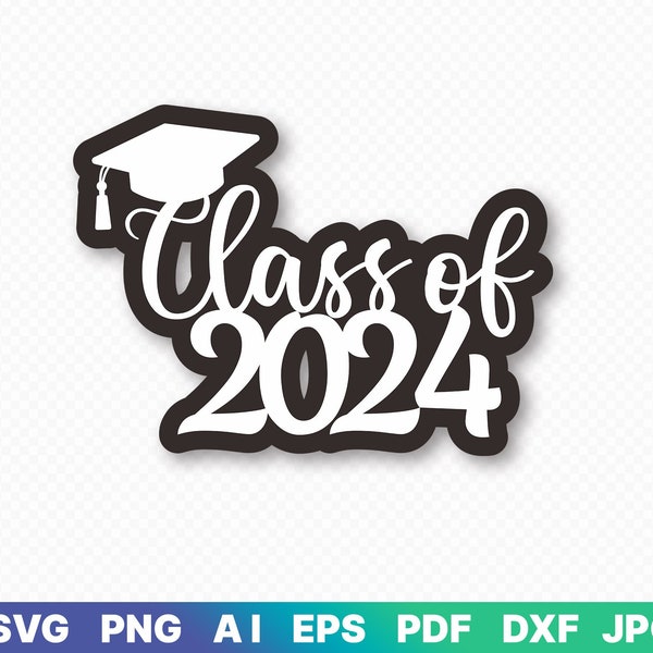 Class of 2024 Shadow SVG,dxf,png,jpeg,ai,pdf, Cake Topper SVG, Digital Download, Cut File, Sublimation, Clip Ar