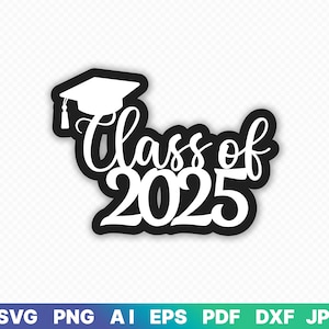 Classe de 2025 Shadow SVG, dxf, png, jpeg, ai, pdf, décoration de gâteau SVG, téléchargement numérique, fichier de coupe, sublimation, Clip Ar