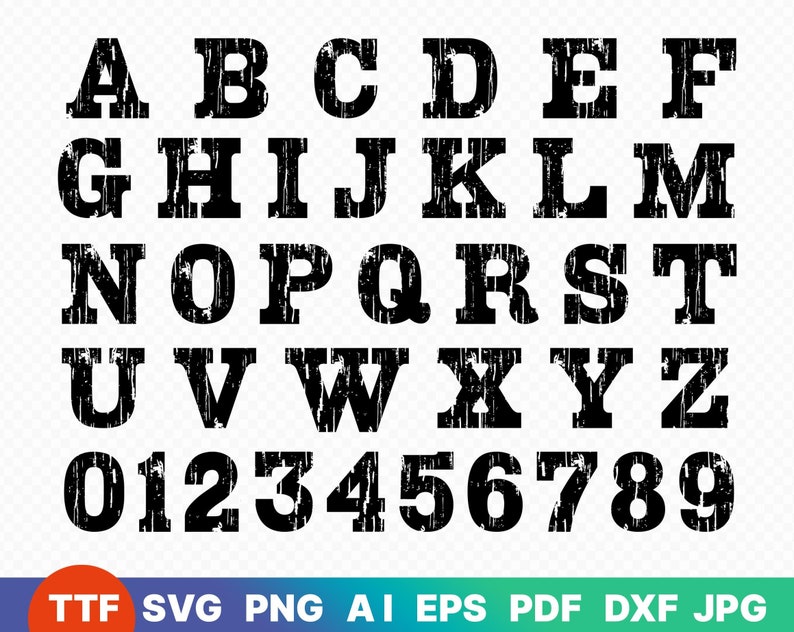 May include: A black and white distressed font alphabet and numbers. The letters are in a bold, blocky style with a rough, textured look. The font is uppercase and includes all letters of the alphabet and the numbers 0-9.