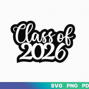 Class of 2026 Shadow SVG, Cake Topper Cut File (Digital Download)