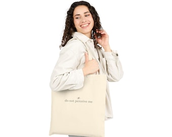 Do Not Perceive Me Tote Bag, Funny Introvert Tote, Antisocial Canvas Bag, Bookish Tote, Anxiety Humor Gift, Minimal Text Canvas Tote