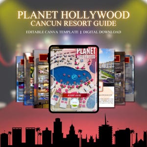 May include: A digital Canva template for a Planet Hollywood Cancun Resort Guide. The cover features a pool and resort view. The text reads "PLANET HOLLYWOOD CANCUN RESORT GUIDE" and "RESORT GUIDE". The background has a red carpet and city skyline.