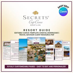 May include: A digital resort guide template for Secrets Cap Cana Resort & Spa. The guide features 12 customizable pages, with images of the resort, beach, and amenities. The template is easy to edit and personalize using Canva.