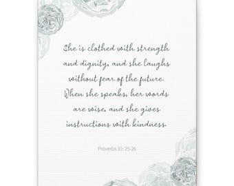 Proverbs 31: 25-26 | Bible Verse Canvas | Scripture | Christian Home Décor | She is clothed with strength and dignity
