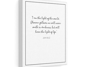 John 8:12 | Bible Verse Canvas | Scripture | Christian Home Décor | I am the light of the world