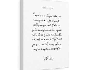 Matthew 11:28-30 | Bible Verse Canvas | Scripture | Christian Home Décor | Come to me, all you who are weary