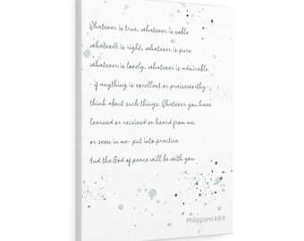 Philippians 4:8-9 | Bible Verse Canvas | Scripture | Christian Home Décor | Whatever is True
