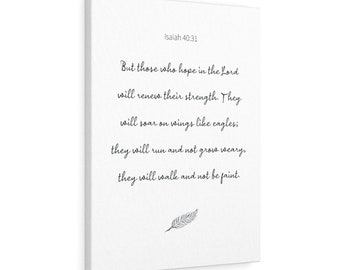 Isaiah 40:31 | Bible Verse Canvas | Scripture | Christian Home Décor | But those who hope in the Lord will renew their strength