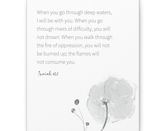 Isaiah 43:2-3 | Bible Verse Canvas | Scripture | Christian Home Décor | When you pass through the waters, I will be with you