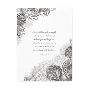 Proverbs 31: 25-26 | Bible Verse Canvas | Scripture | Christian Home Décor | She is clothed with strength and dignity