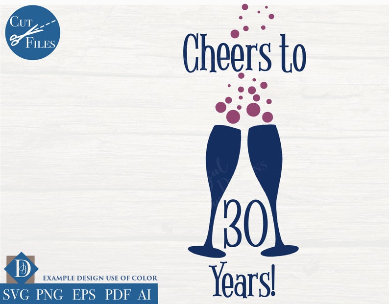 Download 30th Anniversary Toasting Champagne SVG / Thirtieth Year ...