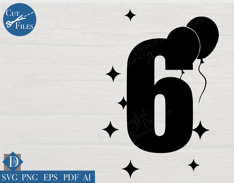 Download 6th Birthday Balloons SVG / Boy Birthday SVG / Girl ...