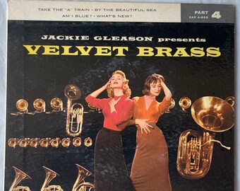 1957 45 RPM 7" Vinilo EP Record Jackie Gleason - Jackie Gleason presenta Velvet Brass Part 4 - Capitol Records - EAP 4-859 - Jazz Music