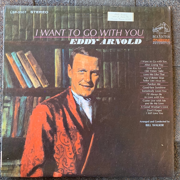 Vintage 1966 33 Rpm 12" Vinyl LP Record Eddy Arnold - I Want to Go With You - RCA Victor - LSP 3507 - Country Music - Folk Music