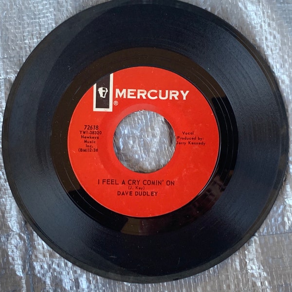 1967 45 RPM 7" Vinyl Record Dave Dudley - I Feel a Cry Comin’ On - Long Time Gone - Mercury Records - 72618 - Country Music, Folk Music