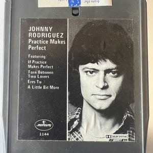 1977年 8トラックカートリッジ ジョニー・ロドリゲス - Practice Makes Perfect - マーキュリーレコード - MC8-1-1144 - フォーク、カントリーミュージック - Hard Times、Eres Tu