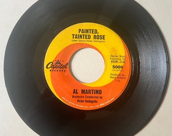 1963 45 RPM 7" Vinyl Record Al Martino - Painted, Tainted Roses - That's the Way Its Got to Be - Capitol Records - 5000 - Pop Music