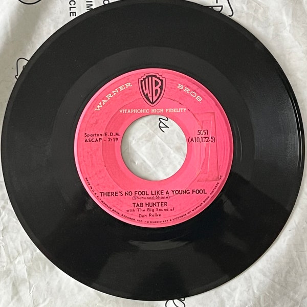 1959 45 RPM 7" Vinyl Record Tab Hunter - There's No Fool Like A Young Fool - I’ll Never Smile Again - Warner Bros Records - 5051 - Pop Music