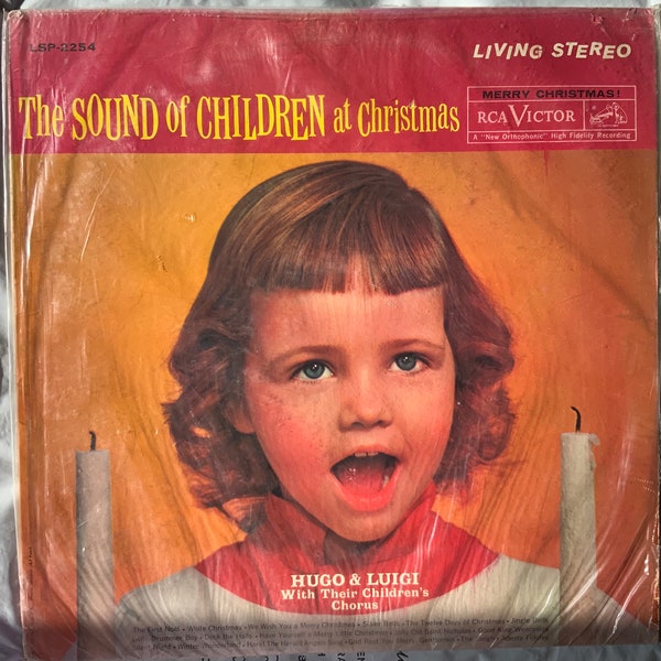 1960 33 RPM 7" Vinyl Record Hugo and Luigi with their Children’s Chorus - The Sound of Children at Christmas - RCA Victor Records - LSP 2254