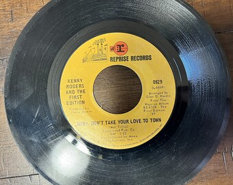 1969 45 RPM 7" Vinyl Record Kenny Rogers and The First Edition - Ruby, Don't Take Your Love to Town - Girl Get Ahold of Yourself