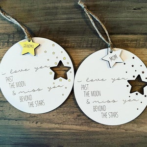 Memorial Christmas Ornament, wood ornament, painted ornament, miss you beyond the stars, love you past the moon
