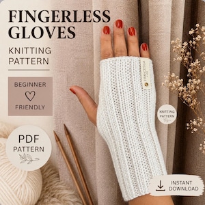 May include: A white ribbed fingerless glove knitting pattern PDF. The text reads FINGERLESS GLOVES KNITTING PATTERN, BEGINNER FRIENDLY, PDF PATTERN, and INSTANT DOWNLOAD. A small tag on the glove features the text FRANCESCA KNITS.