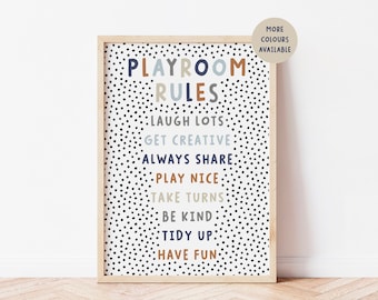 May include: A printable playroom rules poster with a black and white polka dot background. The text is in various shades of blue, brown, and beige. The rules are: Laugh Lots, Get Creative, Always Share, Play Nice, Take Turns, Be Kind, Tidy Up, Have Fun.