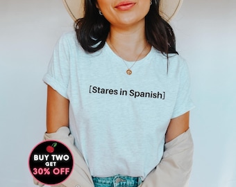 Latina Tshirt, Grappig Latina Meme Shirt Hispanic Cultuur Tee Telenovela Meme Telenovela TV Ondertitels Mexicana Stares in het Spaans naar maat 4XL