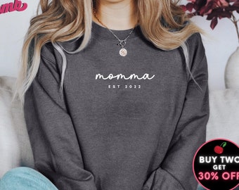 Custom Momma Sweatshirt, Momma Crewneck, Mother's Day Gift, Personalized Gift New Mother Baby Shower Gift, Wife Pregnancy Announcement Shirt