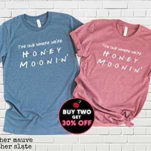 Friends Theme Honeymoon Tees, Just Married Shirts, Honey Moonin&#39; Honeymoon T Shirts Cute Wedding Gift Matching Couple Shirt Plus Size to 4XL