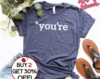 Funny Grammar Tshirt - *You're - Grammar Police - Silently Judging Your Grammar Shirt - Grammar Nerd Gift Tee - Plus to 4XL