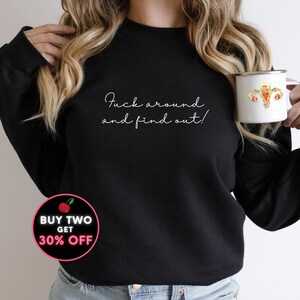 Foda-se e descubra moletom engraçado sarcástico unissex moletom rude profanidade moletom presente irônico engraçado jurar camisa mais a 5xl