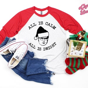 Funny Christmas Shirt, Funny Dwight Schrute Christmas Baseball Tee - All Is Calm, All Is Dwight , The Office, Christmas Gift for Office Fan