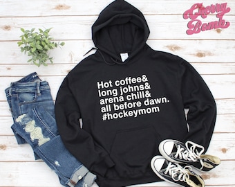 Hockey Mom Hoodie or Crewneck - Hockey Mom Life - Gift For Hockey Mom - Sports Mom - Hockey Practice Mornings.