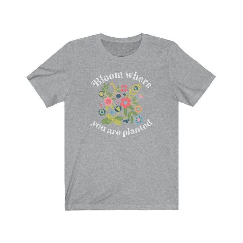 Wildflower Garden Tshirt Bloom Where You Are Planted Plant - Etsy